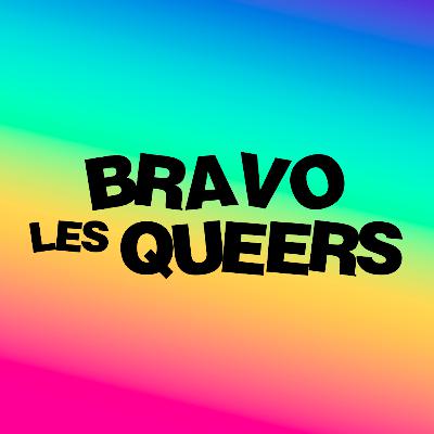 🎙️💥 Bravo les Queers