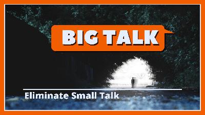 Big Talk Big Talk