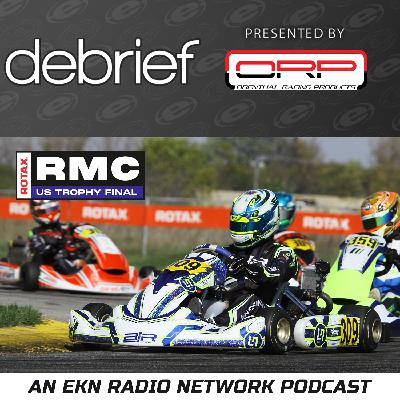 EKN Debrief: Episode 157 – 2025 Race Rotax RMC US Trophy Final EKN Debrief: Episode 157 – 2025 Race Rotax RMC US Trophy Final