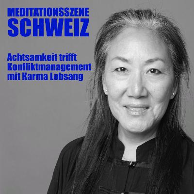 Achtsamkeit trifft Konfliktmanagement mit Karma Lobsang