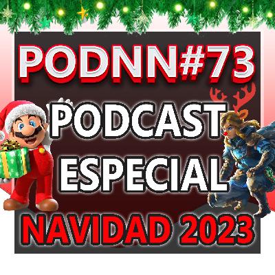 Podcast PodNN #73 Especial Navidad 2023 #12AniversarioNextN Podcast PodNN #73 Especial Navidad 2023 #12AniversarioNextN