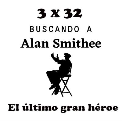 3 x 32 El último gran héroe 3 x 32 El último gran héroe