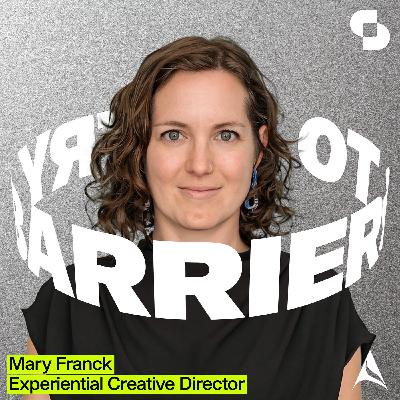 Mary Franck, Experiential Creative Director