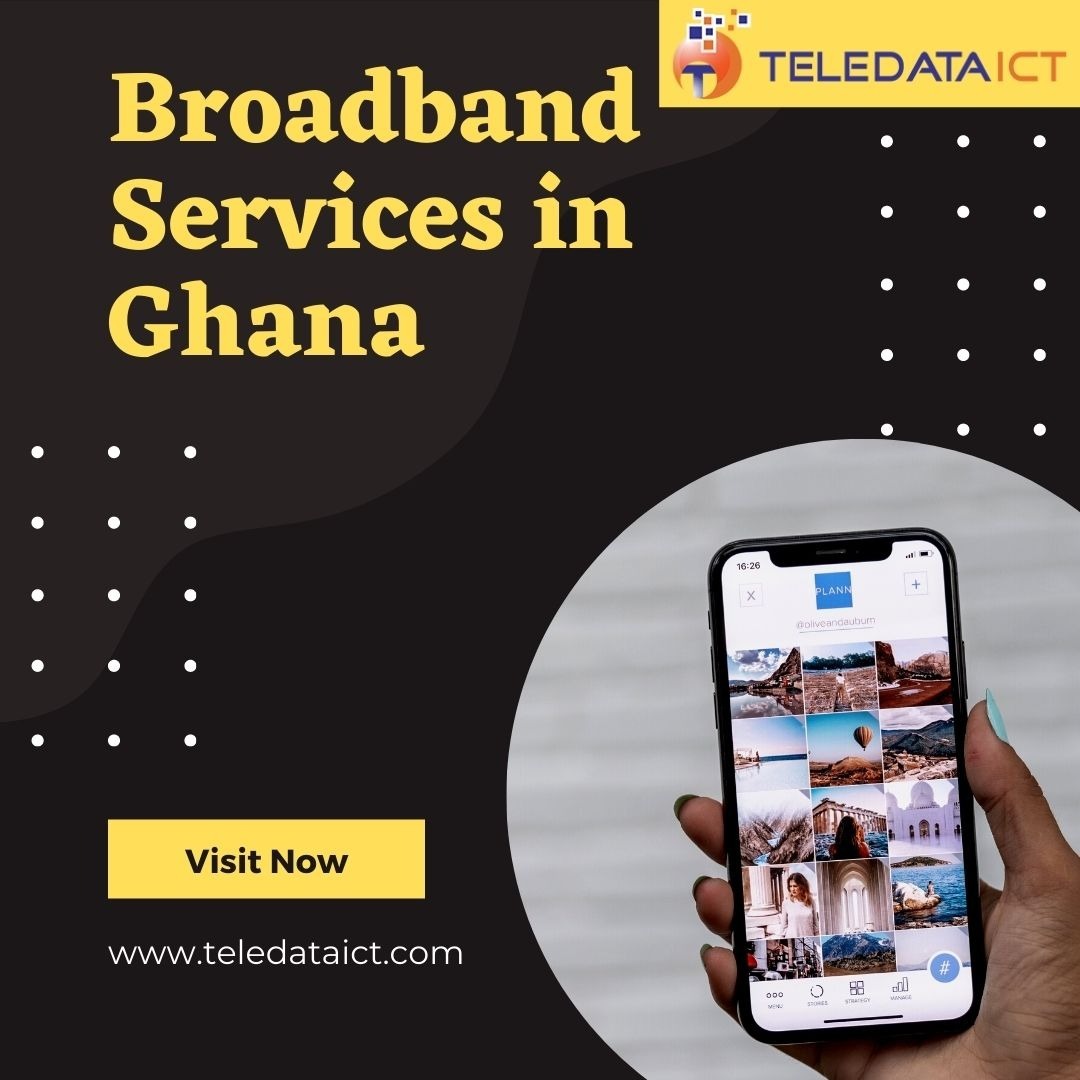 Broadband Services in Ghana - Teledata ICT