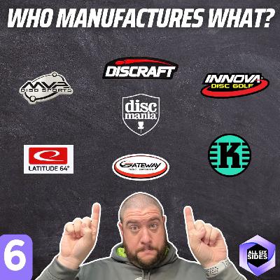 Disc Golf Manufacturers: Who Makes What for Who?!