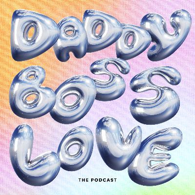 #2 - Daddy Boss Love: Parenting Advice Pros & Cons, Selling Hard Nipples, Dating Terms Defined [VIDEO]