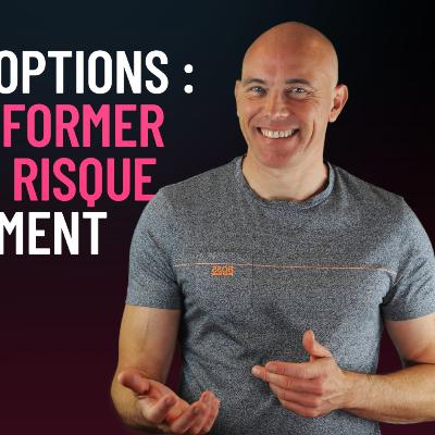 Trading sur options : comment performer et gérer son risque raisonnablement avec Michael de La Bourse Sans Stress