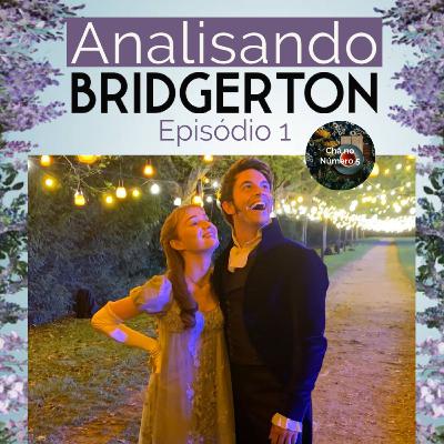 Analisando Bridgerton - Episódio 1
