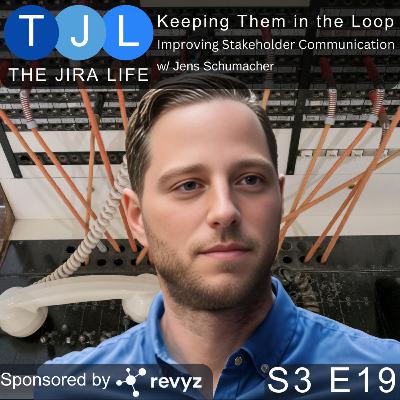 Keeping Them in the Loop: Improving Stakeholder Communications with Jens Schumacher