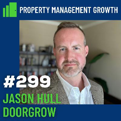 DGS 299: The Importance of Having Proximity to Other Innovative Property Managers
