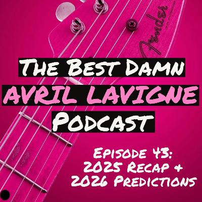 Episode 43: 2025 Recap & 2026 Predictions