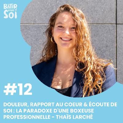 DOULEUR, RAPPORT AU COEUR & ÉCOUTE DE SOI : LA PARADOXE D'UNE BOXEUSE PROFESSIONNELLE DOULEUR, RAPPORT AU COEUR & ÉCOUTE DE SOI : LA PARADOXE D'UNE BOXEUSE PROFESSIONNELLE