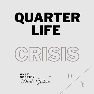 Eps 07 Quarter Life Crisis