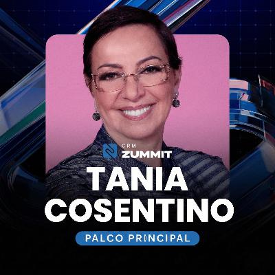 CRM Zummit 2025 - Segurança digital como diferencial competitivo em Vendas, com Tania Cosentino