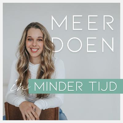 #105 - Meer tijd & vrijheid dit jaar begint hier