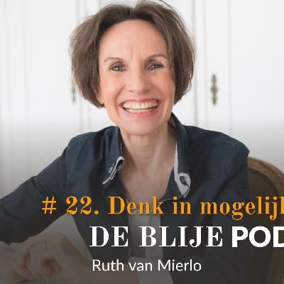 22. Denk in mogelijkheden!