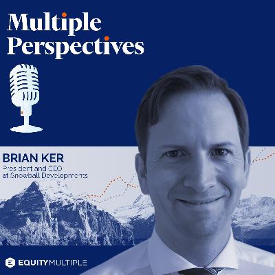 Navigating Real Estate Market Trends in Industrial Assets with Brian Ker