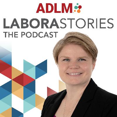 The story of the clinical lab’s next generation | Episode 36