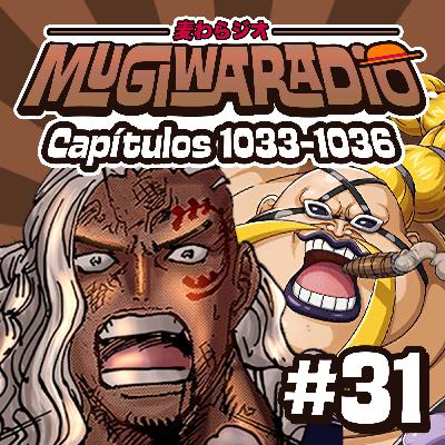 A QUEDA DAS ESTRELAS! (Cap. 1033-1036) - Mugiwaradio #31