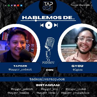 Hablemos de... freestyle con Gyou y Tapger Hablemos de... freestyle con Gyou y Tapger