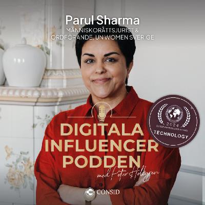 329. Korruptionens pris | Parul Sharma, Ordförande för UN Women Sverige | ansvar