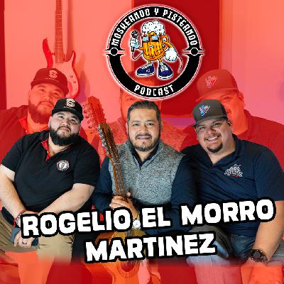 Moskeando Y Pisteando - Rogelio "El Morro" Martinez Moskeando Y Pisteando - Rogelio "El Morro" Martinez