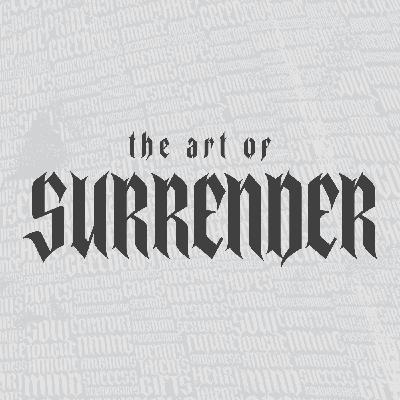 What Does It Mean To Be A Christian?, Message 24 - Matthew: The Art Of Surrender
