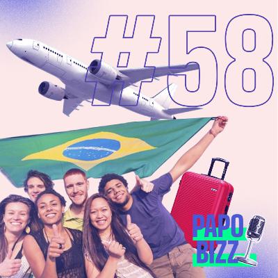 Papo Bizz #58 | VIAGENS DOS BRASILEIROS: AFINAL, A GENTE VIAJA TANTO ASSIM?