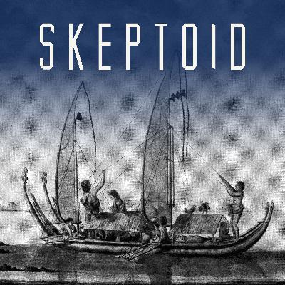 Skeptoid #1009: Facts and Fiction of Polynesian Navigation, Part 2