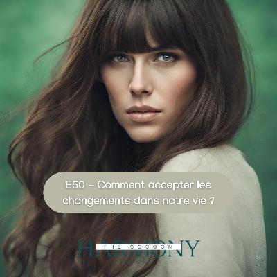 E50 - Quelle sera ta prochaine grande aventure ? ✨