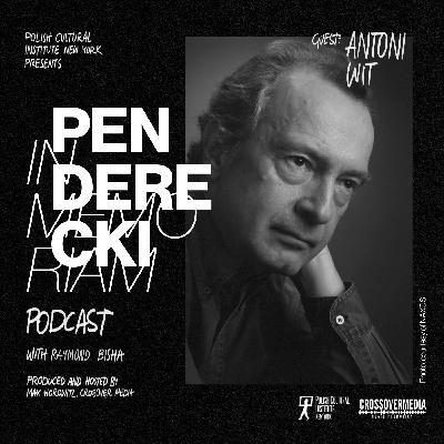 Antoni Wit with Raymond Bisha about Penderecki