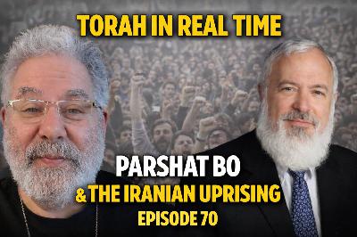 From Pharaoh to Tehran — Parshat Bo (Audio) From Pharaoh to Tehran — Parshat Bo (Audio)