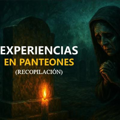 Experiencias Paranormales En Panteones (Historias De Terror) Experiencias Paranormales En Panteones (Historias De Terror)