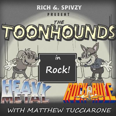Toonhounds - Rock! With Matthew Tucciarone