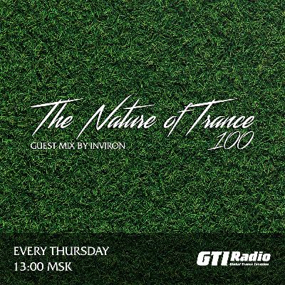 Saryan -  The Nature of Trance 100 Part 2 : Guest Mix by INVIRON (24.06.2021) Saryan -  The Nature of Trance 100 Part 2 : Guest Mix by INVIRON (24.06.2021)