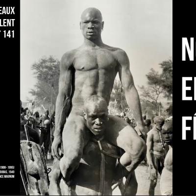 N° 141 - George Rodger chez les Noubas