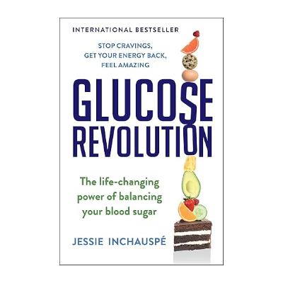Glucose Revolution by Jessie Inchauspé