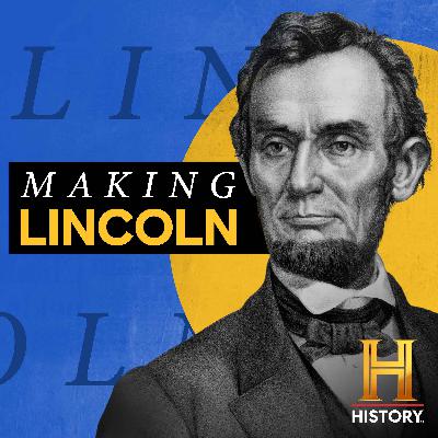 Introducing: Making Lincoln Introducing: Making Lincoln
