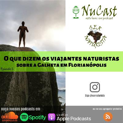 O que dizem os viajantes naturistas sobre a Galheta Part. 1 O que dizem os viajantes naturistas sobre a Galheta Part. 1