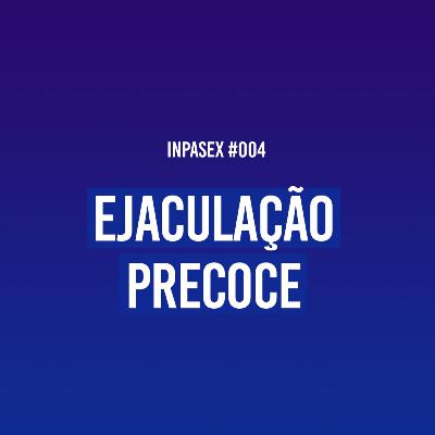 Ejaculação precoce