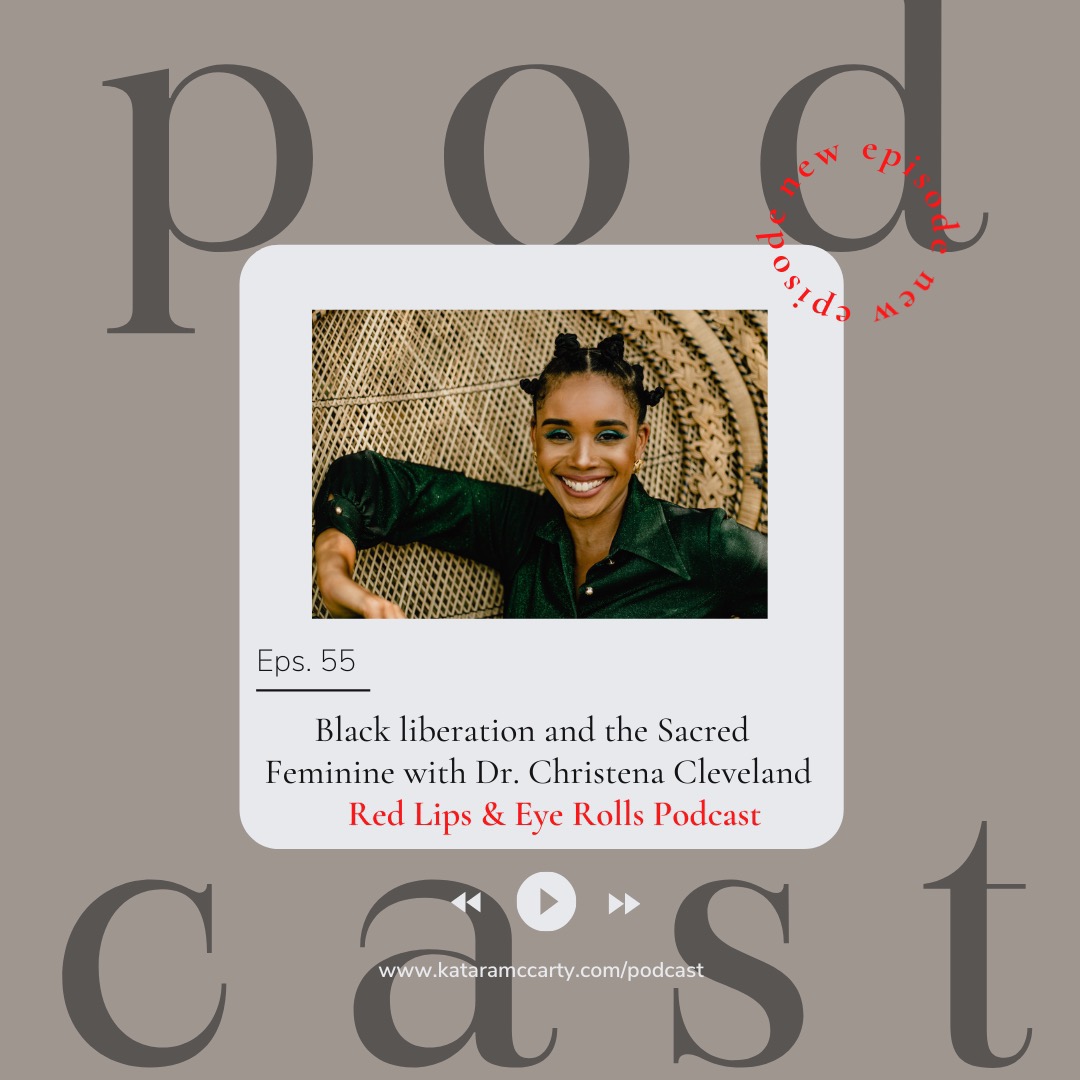 Red Lips & Eye Rolls the Podcast