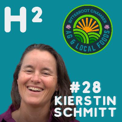 Kierstin Schmitt - Bitterroot Chamber, Agriculture, Local Food