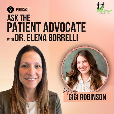 Navigating EDS, Endometriosis, and Self-Advocacy with Gigi Robinson