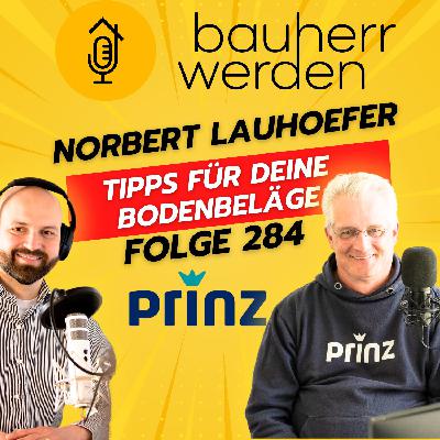 284 - Die richtige Bodengestaltung: Übergangsprofile, Farben und Trends Norbert Lauhöfer  von Carl Prinz im Interview