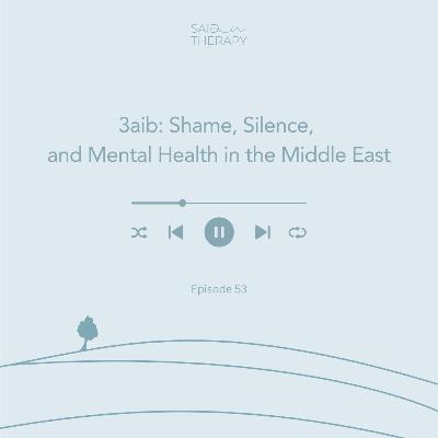 3aib: Shame, Silence, and Mental Health