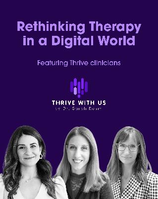 Rethinking Therapy in a Digital World