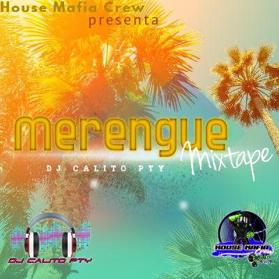 Merengue Mixtape-@djcalitopty-HMC Merengue Mixtape-@djcalitopty-HMC