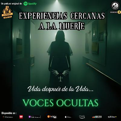 Ep158. Experiencias Cercanas a la Muerte Ep158. Experiencias Cercanas a la Muerte