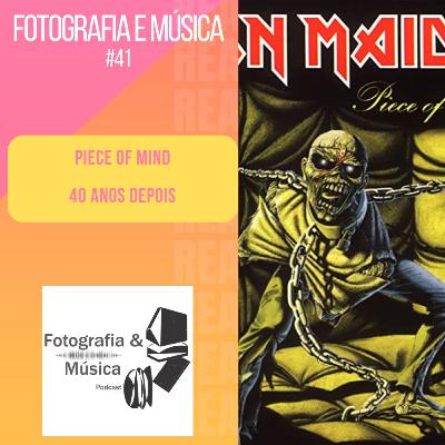 Piece of Mind do Iron Maiden - 40 anos depois Piece of Mind do Iron Maiden - 40 anos depois