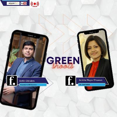 Dextrus founder Robin Chhabra in conversation with Anisha Nayar Dhawan #GreenShoots